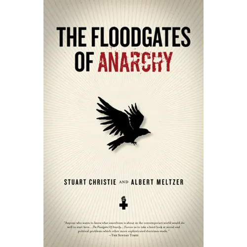 Floodgates of Anarchy