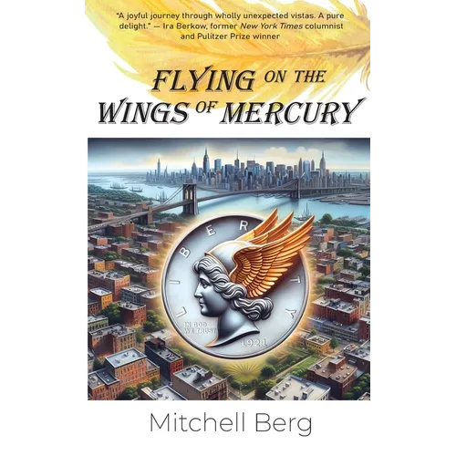 Flying on the Wings of Mercury