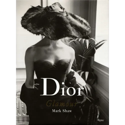 Dior Glamour: 1952-1962