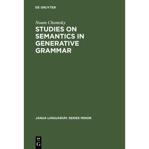 Studies on Semantics in Generative Grammar