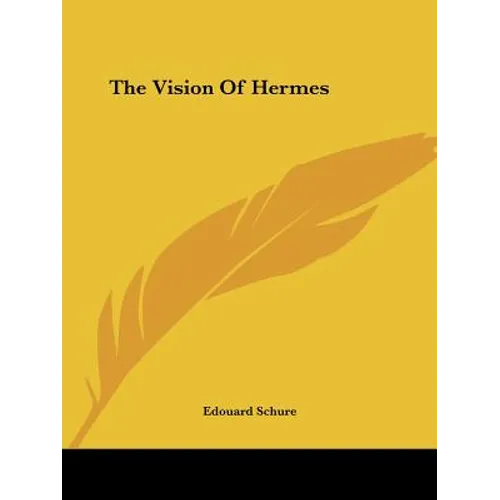 The Vision Of Hermes