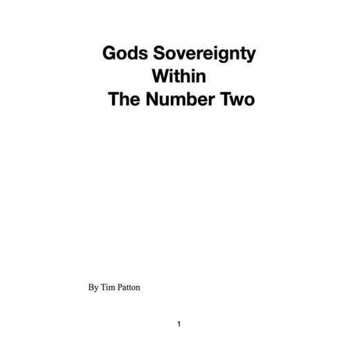 Gods Sovereignty Within The Number Two