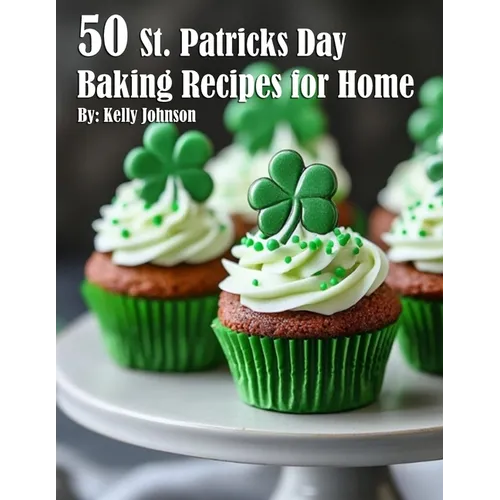 50 St. Patrick's Day Baking Recipes for Home