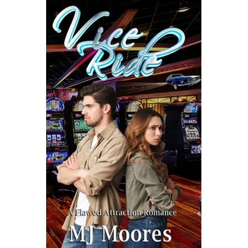 Vice Ride: A Flawed Attractions Romance