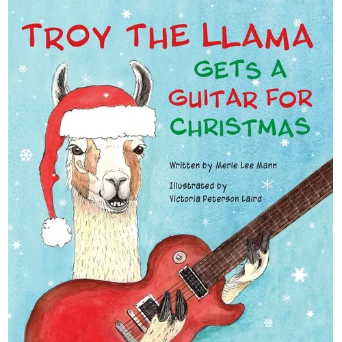 Troy the Llama Gets a Guitar for Christmas
