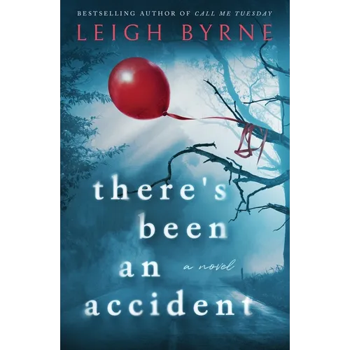There's Been An Accident