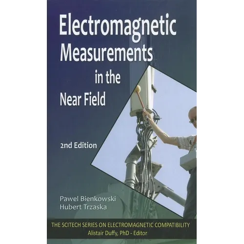 Electromagnetic Measurements in the Near Field