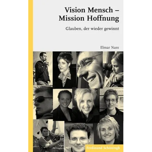 Vision Mensch - Mission Hoffnung: Glauben, Der Wieder Gewinnt