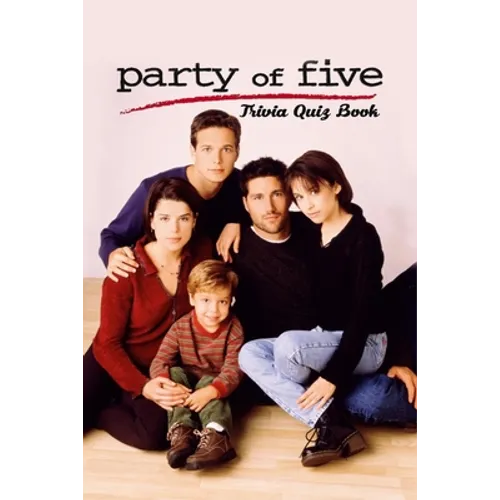 Party of Five: Trivia Quiz Book