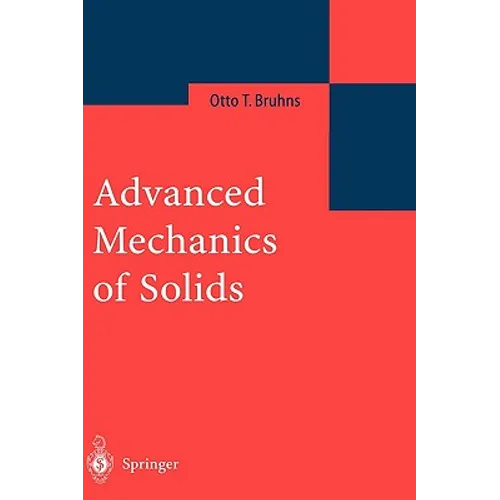 Advanced Mechanics of Solids