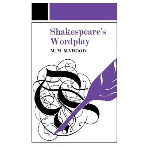 Shakespeare's Wordplay