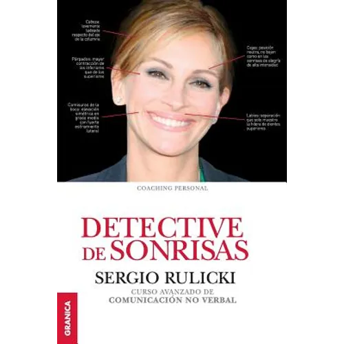 Detective de Sonrisas: Curso avanzado de Comunicación no Verbal