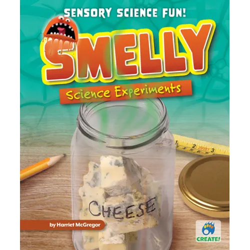 Smelly Science Experiments