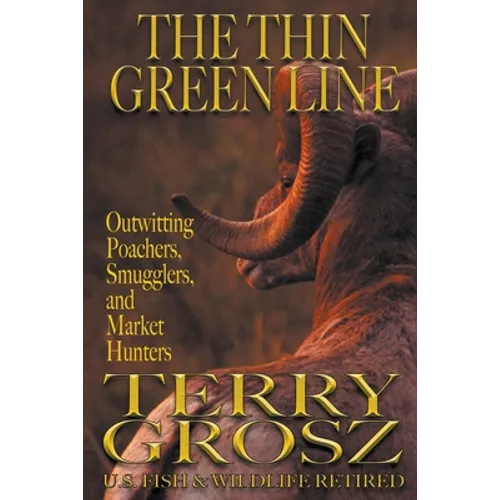 The Thin Green Line