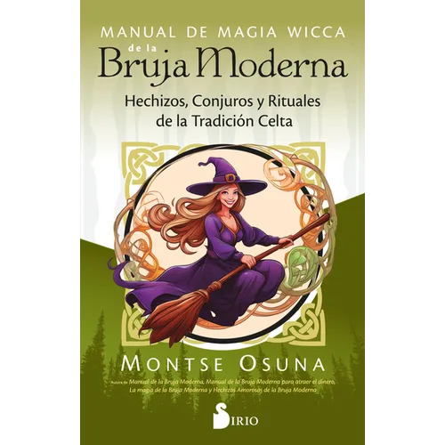 Manual de Magia Wicca de la Bruja Moderna