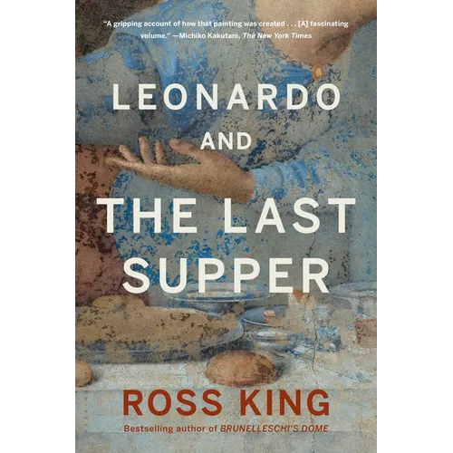 Leonardo and the Last Supper
