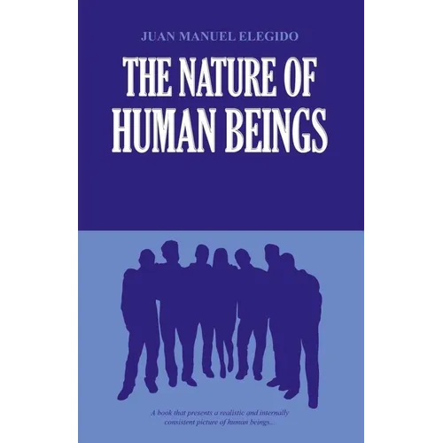 The Nature of Human Beings