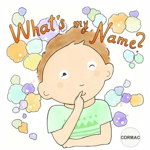 What's My Name? CORMAC