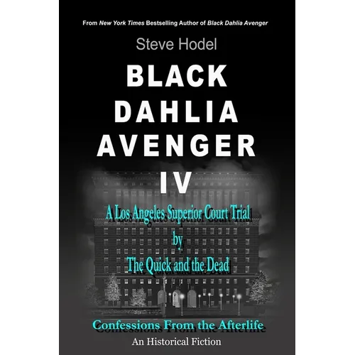 Black Dahlia Avenger IV