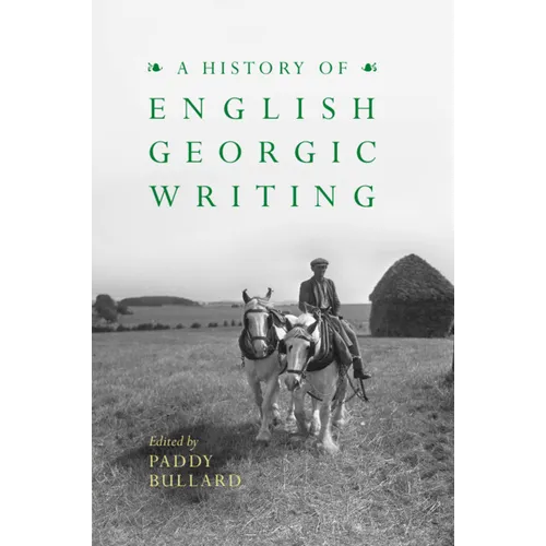 A History of English Georgic Writing