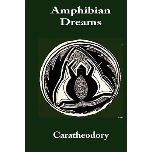 Amphibian Dreams