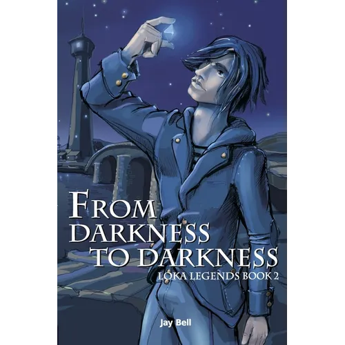 From Darkness to Darkness: Loka Legends