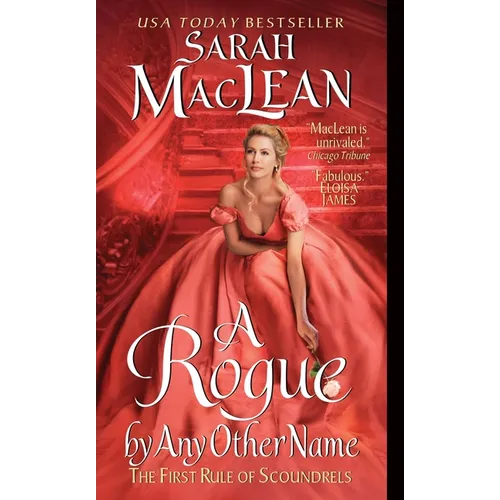 A Rogue by Any Other Name: The First Rule of Scoundrels