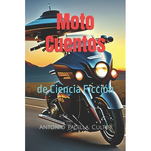 Moto Cuentos: de Ciencia Ficción