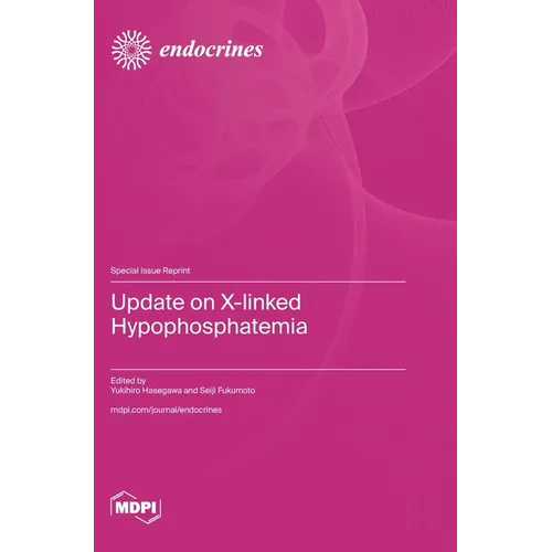 Update on X-linked Hypophosphatemia