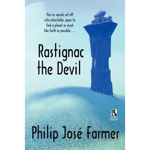 Rastignac the Devil / Despoilers of the Golden Empire (Wildside Double)
