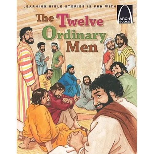 The Twelve Ordinary Men - Arch Books - Paperback