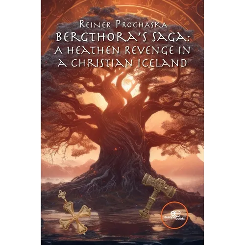 Bergthora's Saga: A Heathen Revenge in a Christian Iceland