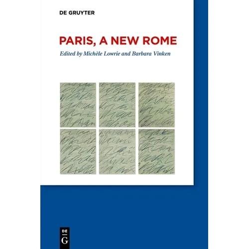 Paris, a New Rome