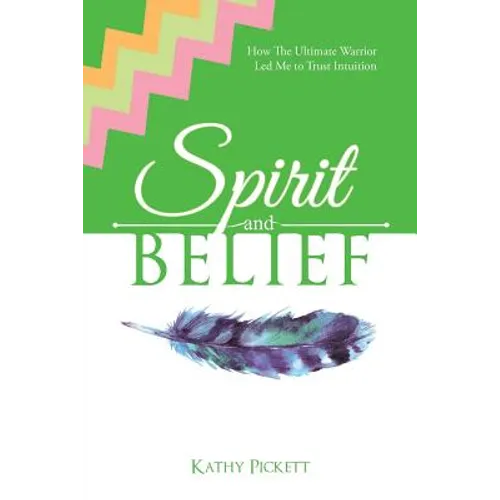 Spirit and Belief: How The Ultimate Warrior Led Me to Trust Intuition