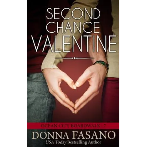 Second Chance Valentine (Ocean City Boardwalk Series, Book 7)