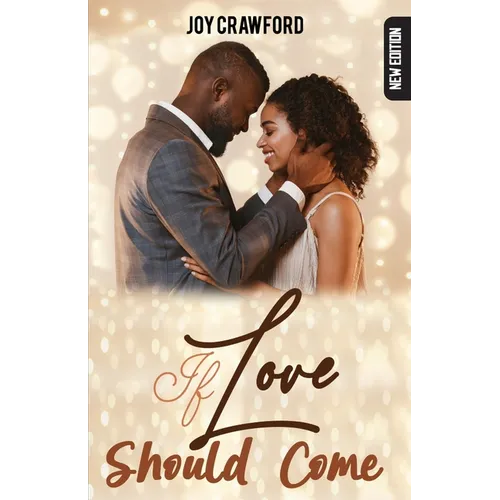 If Love Should Come