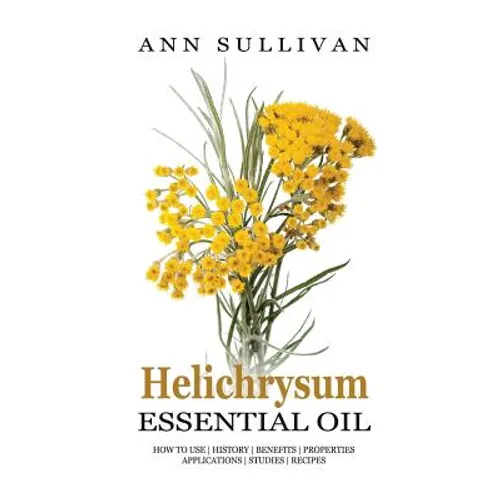 Helichrysum Essential Oil