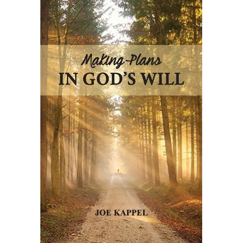 Making Plans in God's Will