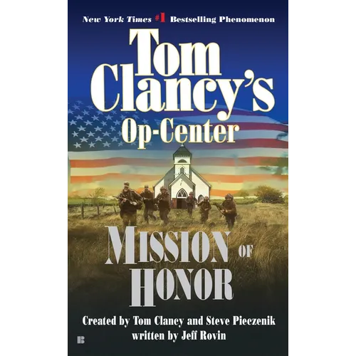 Mission of Honor: Op-Center 09 - Mass Market Paperbound