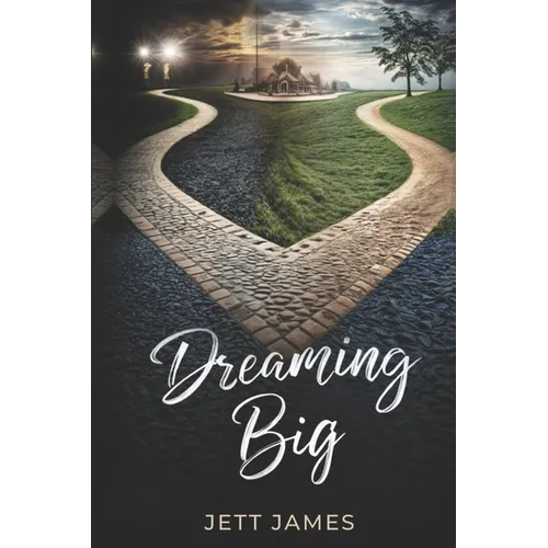 Dreaming Big