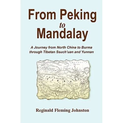From Peking to Mandalay