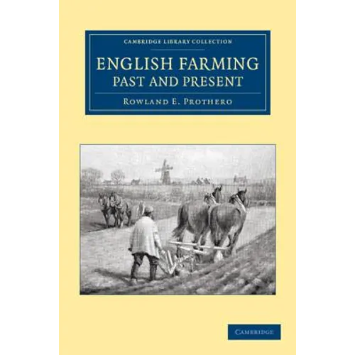 English Farming, Past and Present