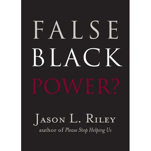 False Black Power?