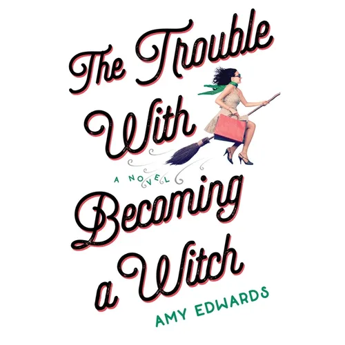 The Trouble with Becoming a Witch