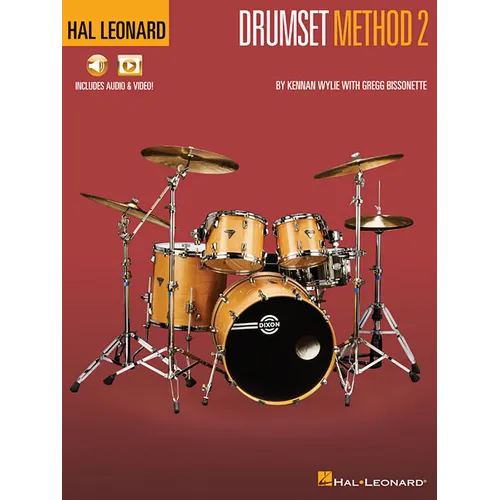 Hal Leonard Drumset Method - Book 2 by Kennan Wylie with Gregg Bissonette with Online Audio
