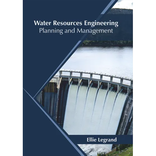 Water Resources Engineering: Planning and Management