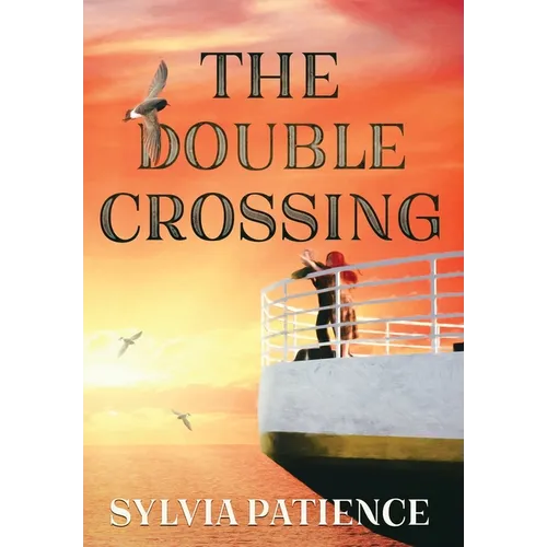 The Double Crossing