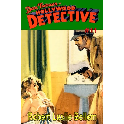 Dan Turner Hollywood Detective #11