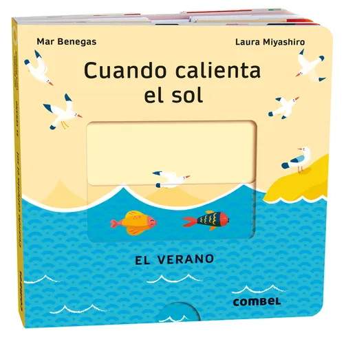 Cuando Calienta El Sol / When the Sun Is Hot: El Verano / The Summer Volume 4