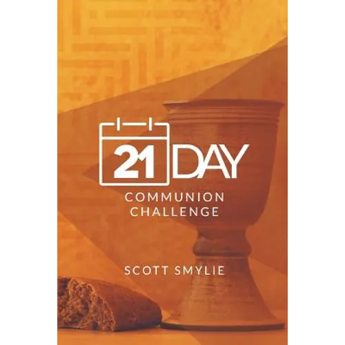 21 Day Communion Challenge